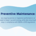 Preventive Maintenance: Why it's Crucial for Success - FMX